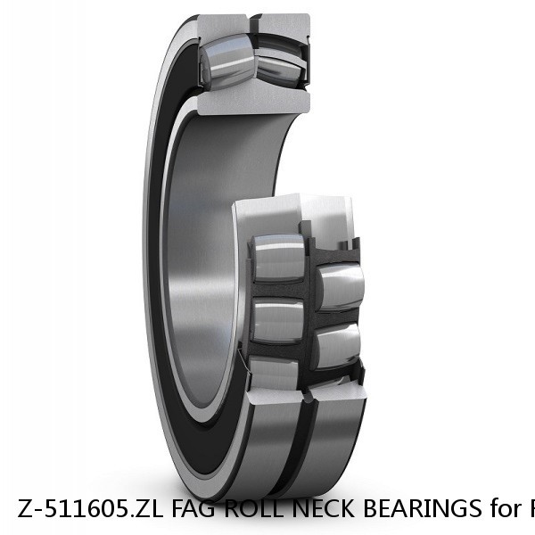 Z-511605.ZL FAG ROLL NECK BEARINGS for ROLLING MILL #1 image