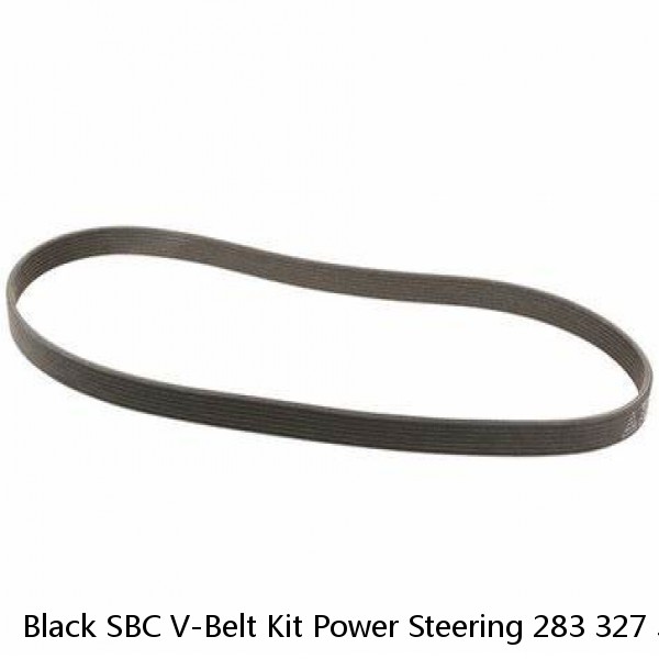 Black SBC V-Belt Kit Power Steering 283 327 350 400 Chevy Small Block #1 image